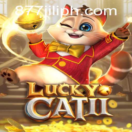 Discovering the Intricacies of LuckyCatII: The Thrilling World of 877JILI